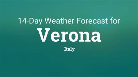 verona 14 day weather forecast.